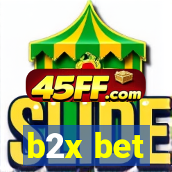 b2x bet